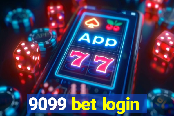 9099 bet login